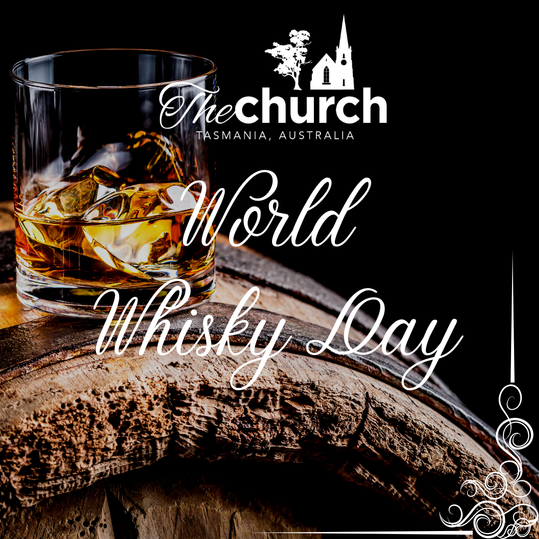 World Whisky Day The Church