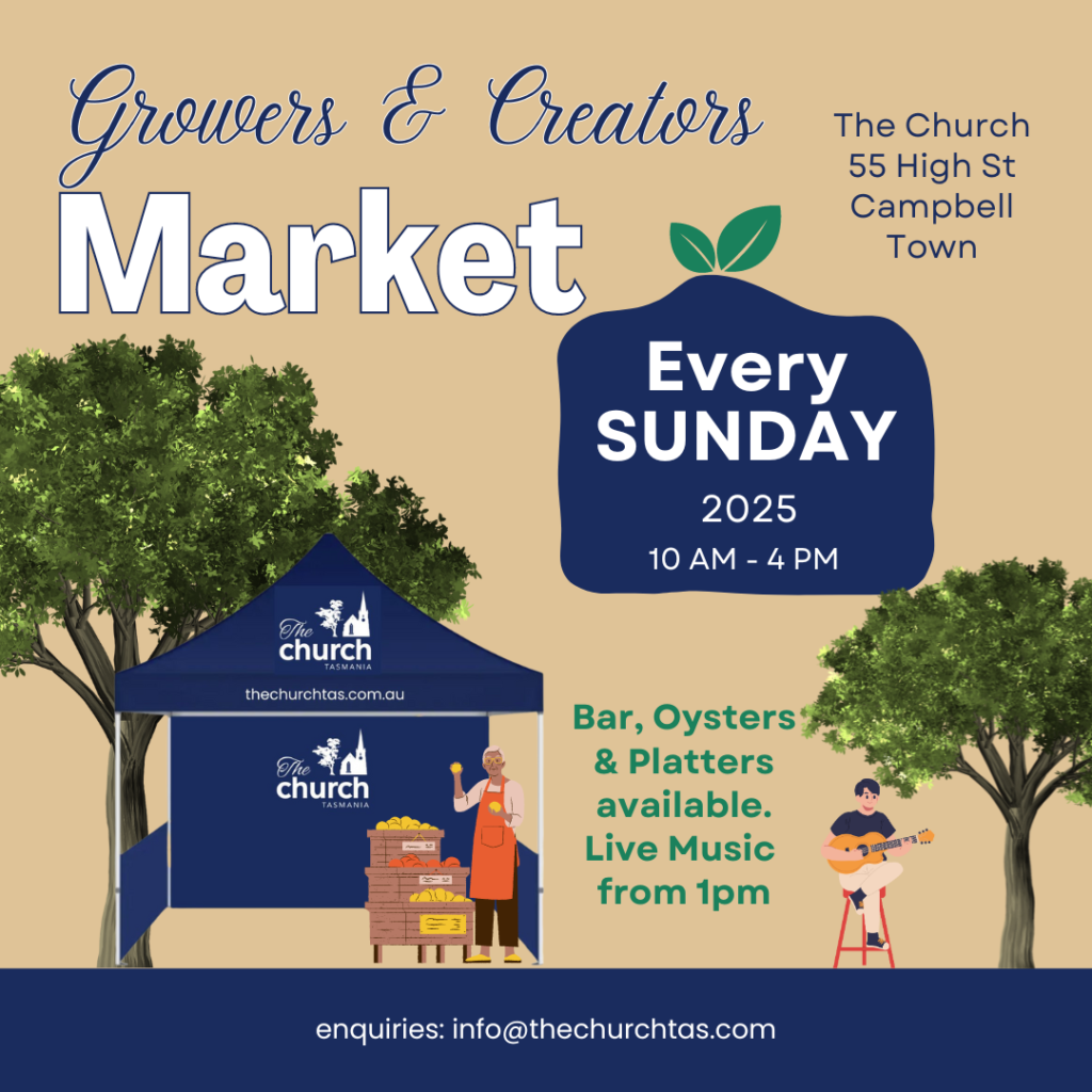 Growers & Creators Market Every Sunday 10am to 2pm Live Music 1pm