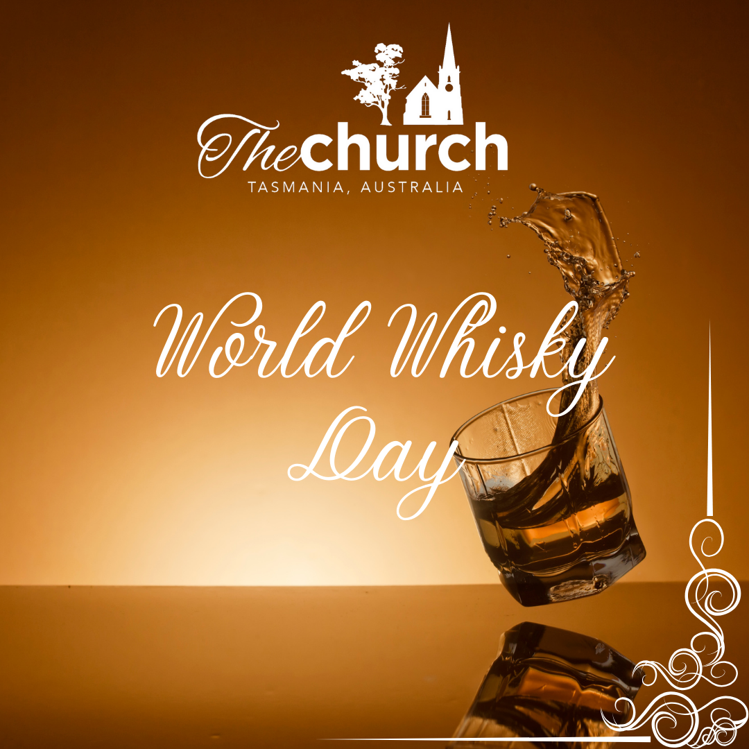 World Whisky Day The Church