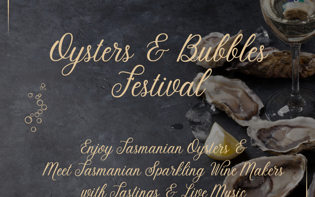 Oysters & Bubbles Festival – Sunday 10th August