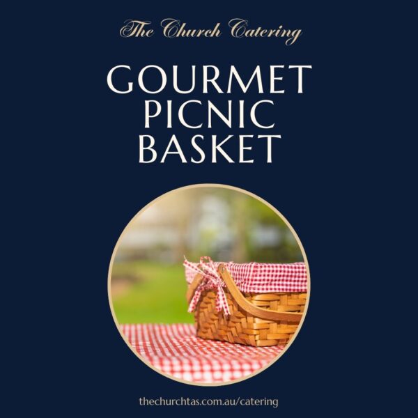 Gourmet Picnic Hamper catering Campbell Town Tasmania