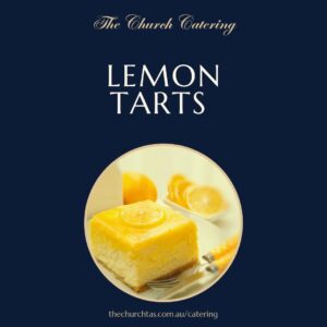 Lemon Tarts Catering Campbell Town Tasmania