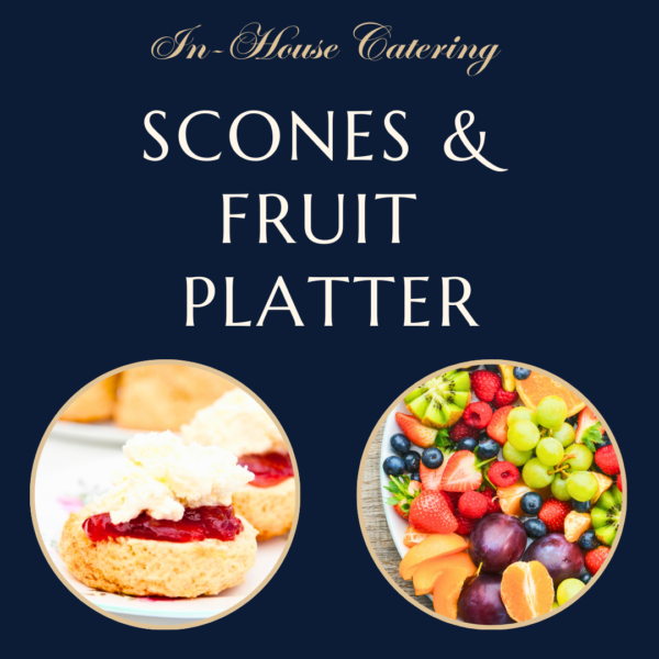 Scones & Fruit platter catering Campbell Town The Church Tasmania