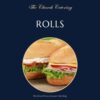 Bread Rolls Catering Campbell Town Tasmania