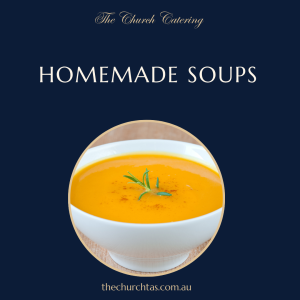 Homemade soups catering Campbell Town