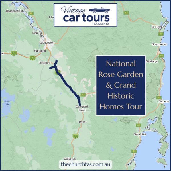 Tour Tasmania's National Rose Garden and Grand Historic Homes Tour