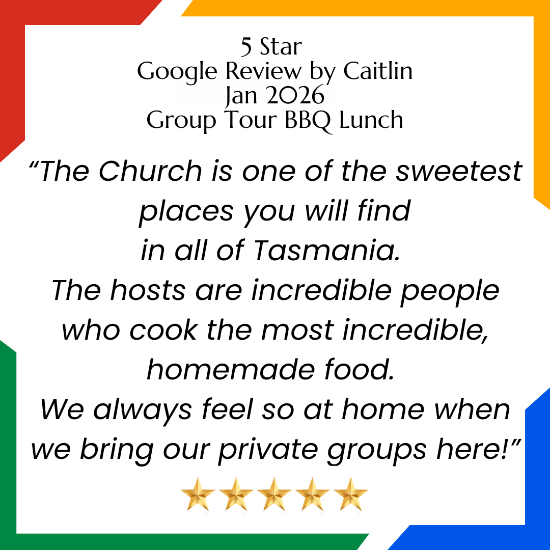 5 star Google Review Caitlin The Church Campbell Town Tasmania Group Tour Booking Review